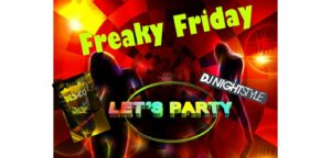 Freaky Friday DJ Nightstyle Club Eberspoint Hacker Marre